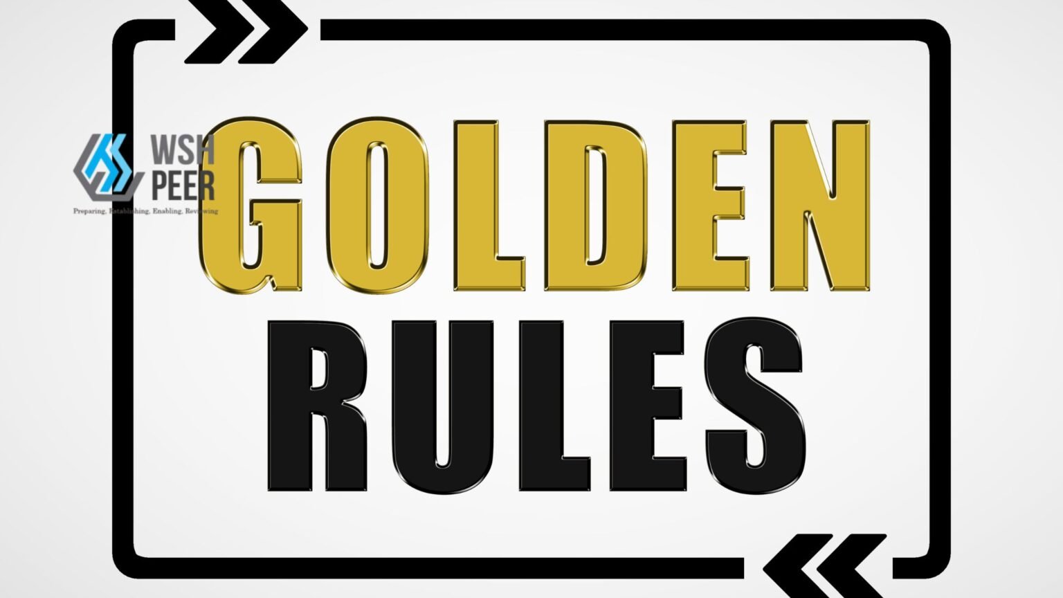 Golden-Rules-of-Workplace-Safety-peer Golden Rules of Workplace Safety PEER